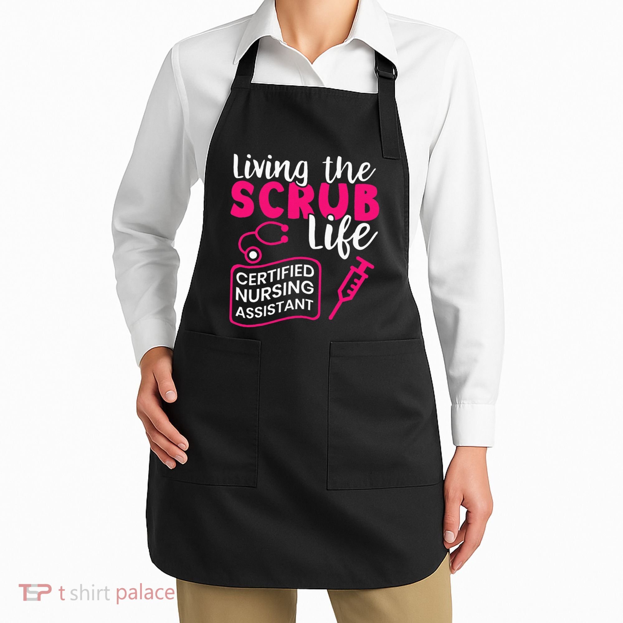 Living The Scrubs Life Certified Nursing Assistant CNA Apron