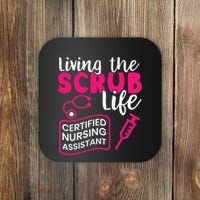 Living The Scrubs Life Certified Nursing Assistant CNA Coaster thumb 0