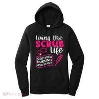 Living The Scrubs Life Certified Nursing Assistant CNA Women's Hoodie thumb 0