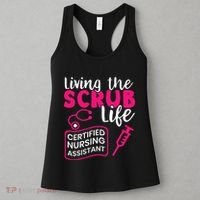 Living The Scrubs Life Certified Nursing Assistant CNA Women's Tank Top thumb 3