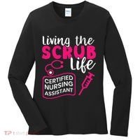 Living The Scrubs Life Certified Nursing Assistant CNA Women's Long Sleeve Shirt thumb 0