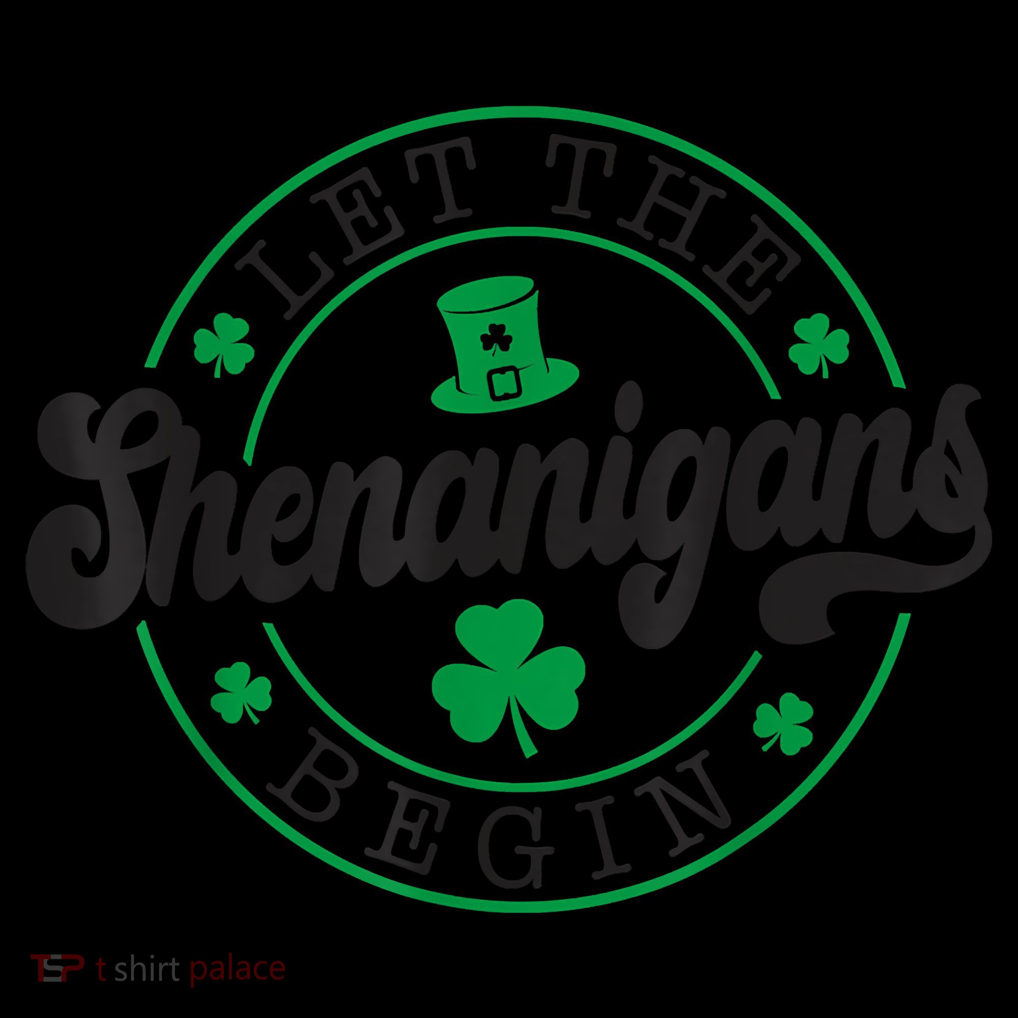 Let The Shenanigans Begin St. Patrick's Day Shamrock Circle Women's Hoodie