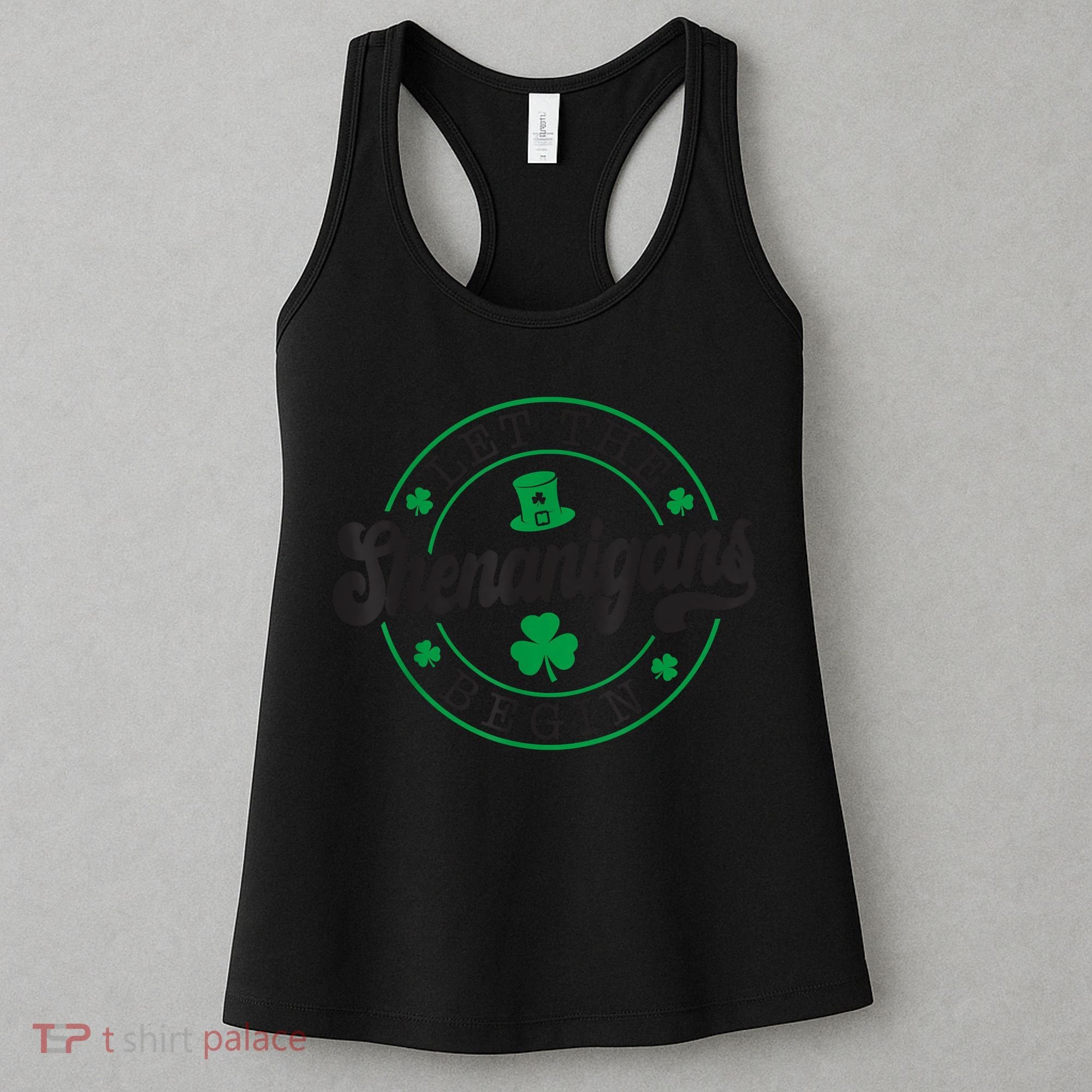 Let The Shenanigans Begin St. Patrick's Day Shamrock Circle Women's Tank Top