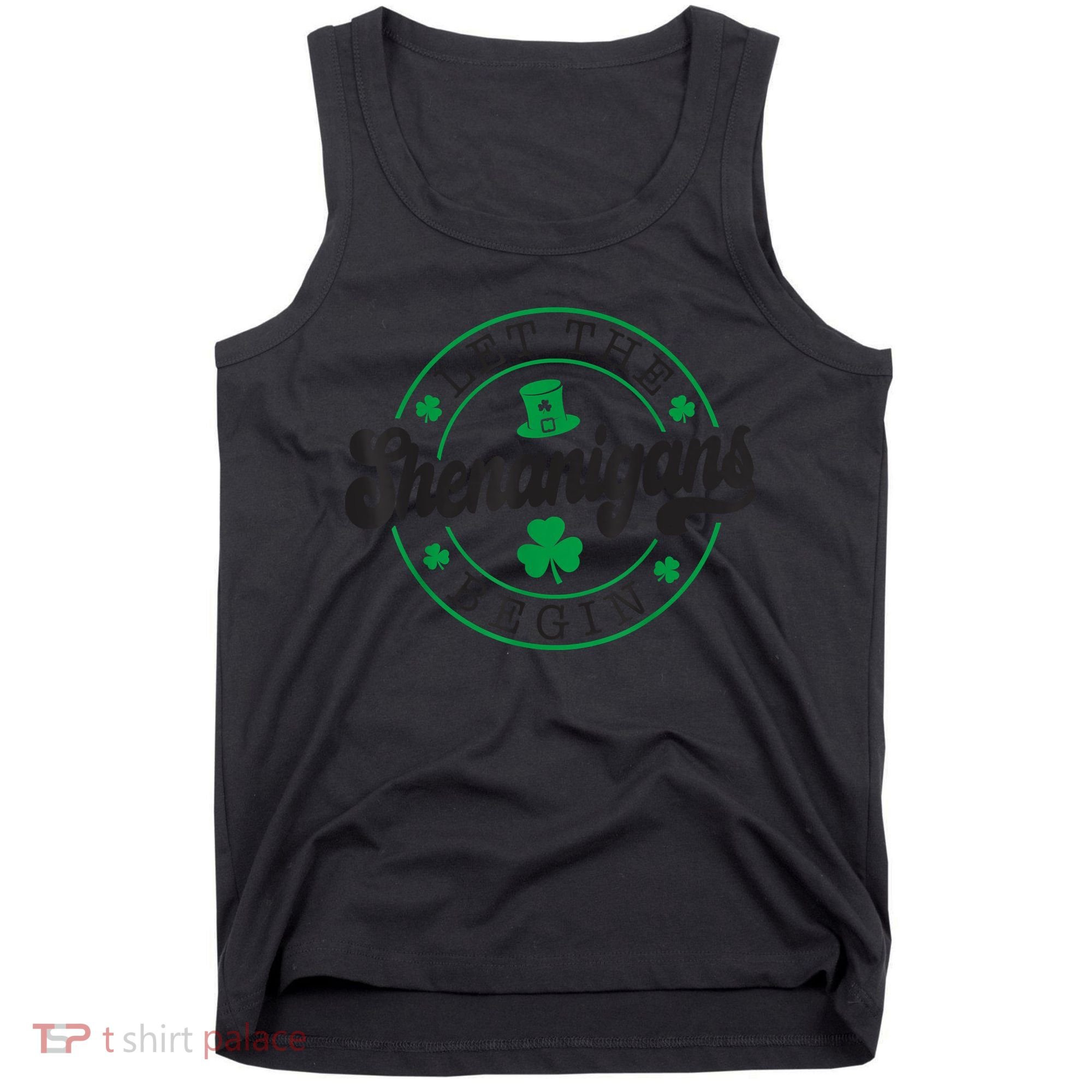 Let The Shenanigans Begin St. Patrick's Day Shamrock Circle Tank Top