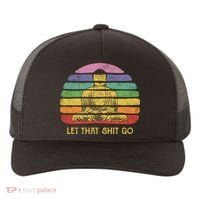 Let That Shitgiftgo Buddha Great Gift Funny Meditating Budda Budha Yupoong Adult 5-Panel Trucker Hat thumb 0