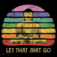 Let That Shitgiftgo Buddha Great Gift Funny Meditating Budda Budha Coffee Mug thumb 5