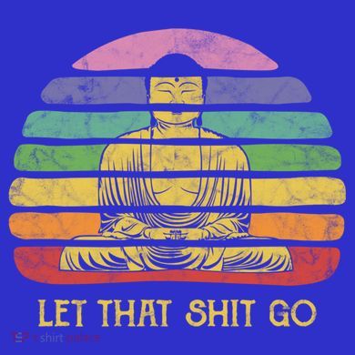 Let That Shitgiftgo Buddha Great Gift Funny Meditating Budda Budha Women's Tank Top