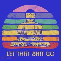 Let That Shitgiftgo Buddha Great Gift Funny Meditating Budda Budha Kids Sweatshirt thumb 2