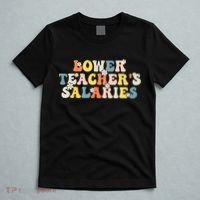 Lower Teacher's Salaries Retro Teacher T-Shirt thumb 5
