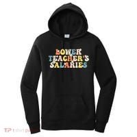 Lower Teacher's Salaries Retro Teacher Women's Hoodie thumb 0
