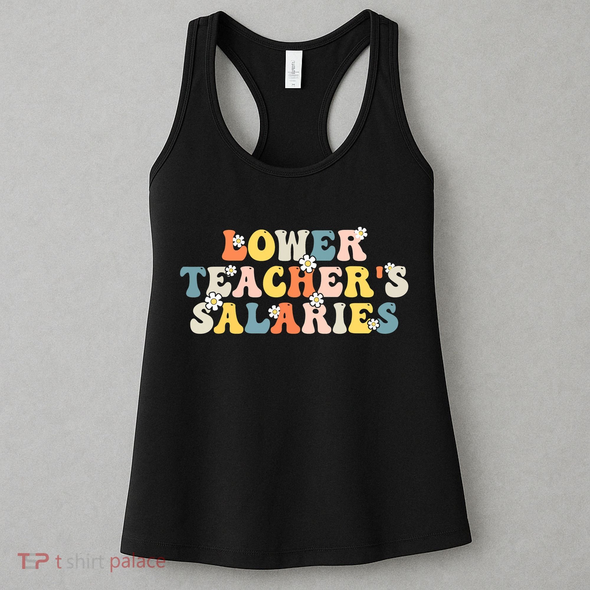 Lower Teacher's Salaries Retro Teacher Women's Tank Top