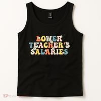 Lower Teacher's Salaries Retro Teacher Tank Top thumb 2