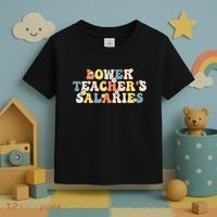 Lower Teacher's Salaries Retro Teacher Toddler T-Shirt thumb 3