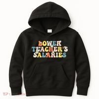 Lower Teacher's Salaries Retro Teacher Kids Hoodie thumb 0