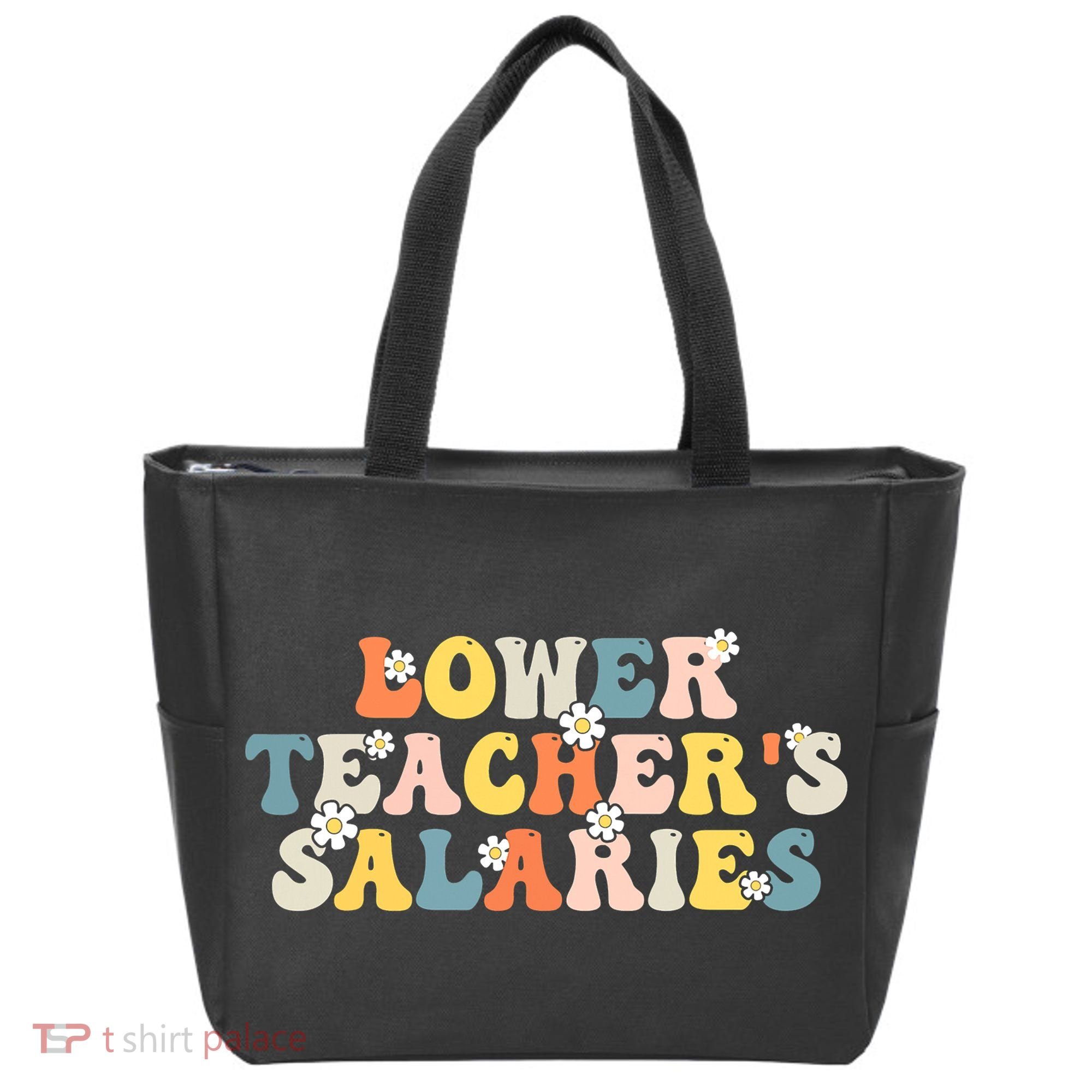 Lower Teacher's Salaries Retro Teacher Tote Bag