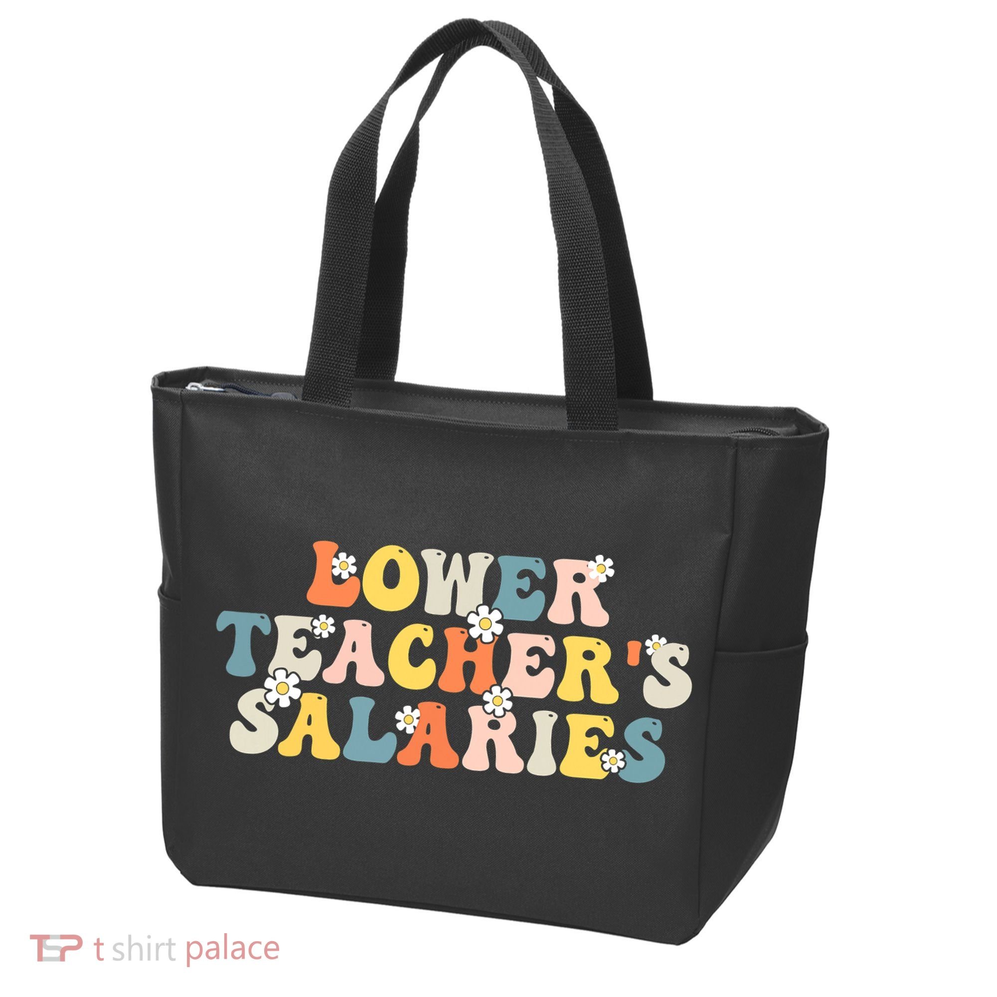 Lower Teacher's Salaries Retro Teacher Tote Bag