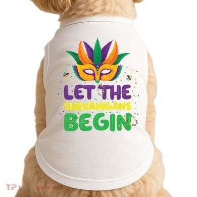 Let The Shenanigans Begin Doggie Tank