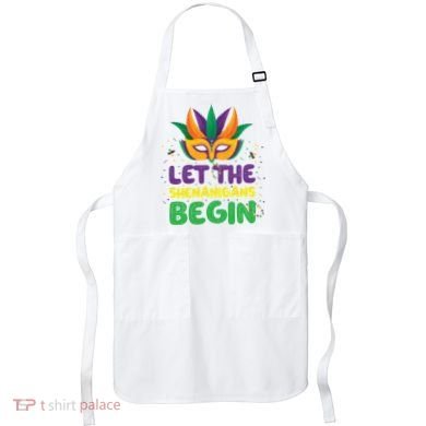Let The Shenanigans Begin Apron