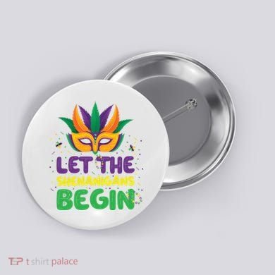 Let The Shenanigans Begin Button