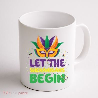 Let The Shenanigans Begin Coffee Mug back
