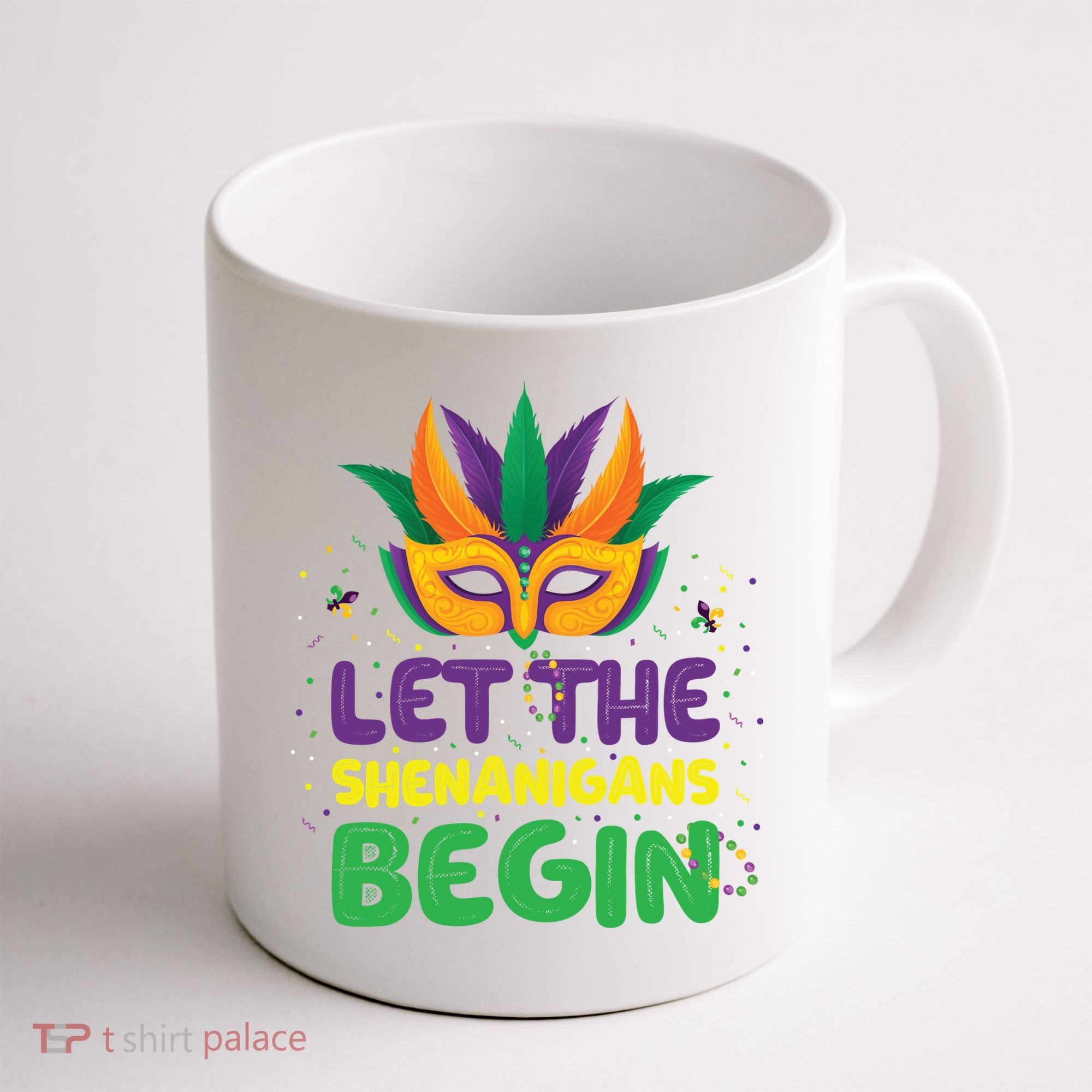 Let The Shenanigans Begin Coffee Mug