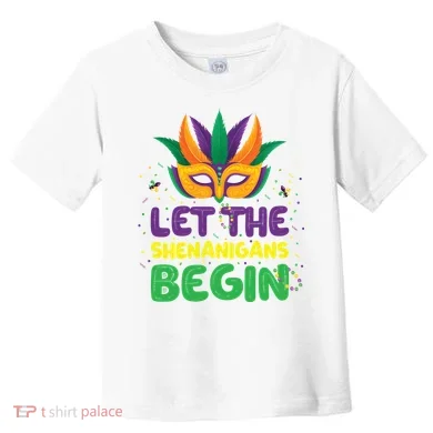 Let The Shenanigans Begin Toddler T-Shirt