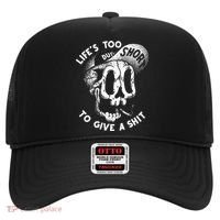 Life's Too Short To Give A Shit Hat thumb 0
