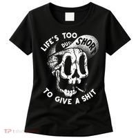 Life's Too Short To Give A Shit Women's T-Shirt thumb 0