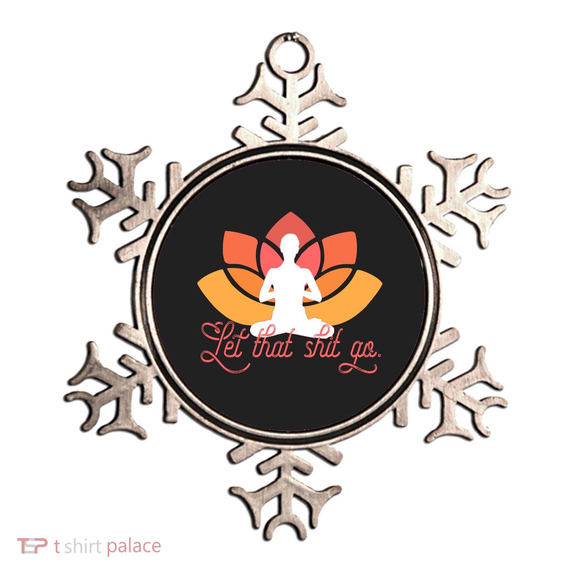 Let That Shit Go Funny Yoga Meditation Mindful Af Meme Funny Gift Ornament