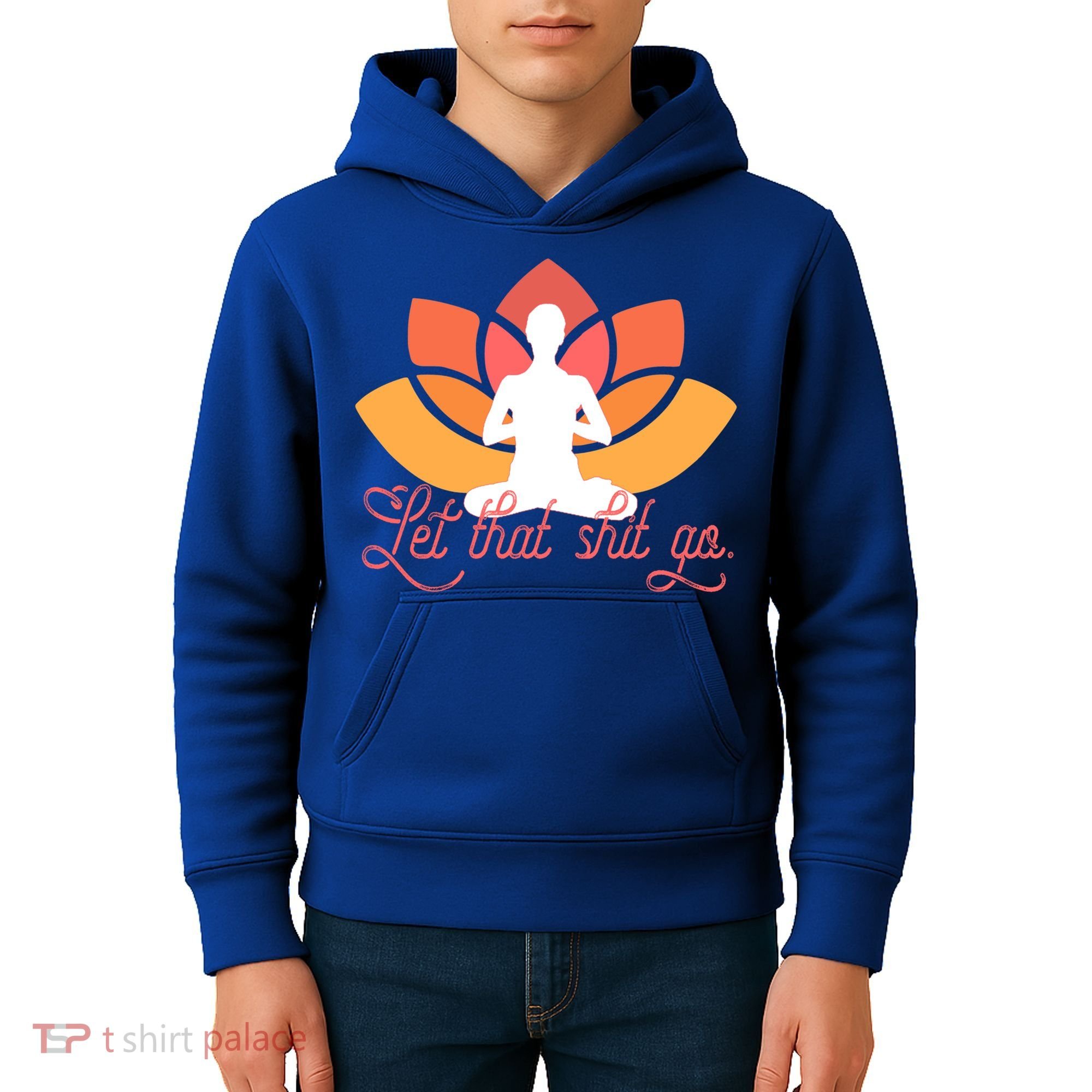 Let That Shit Go Funny Yoga Meditation Mindful Af Meme Funny Gift Kids Hoodie