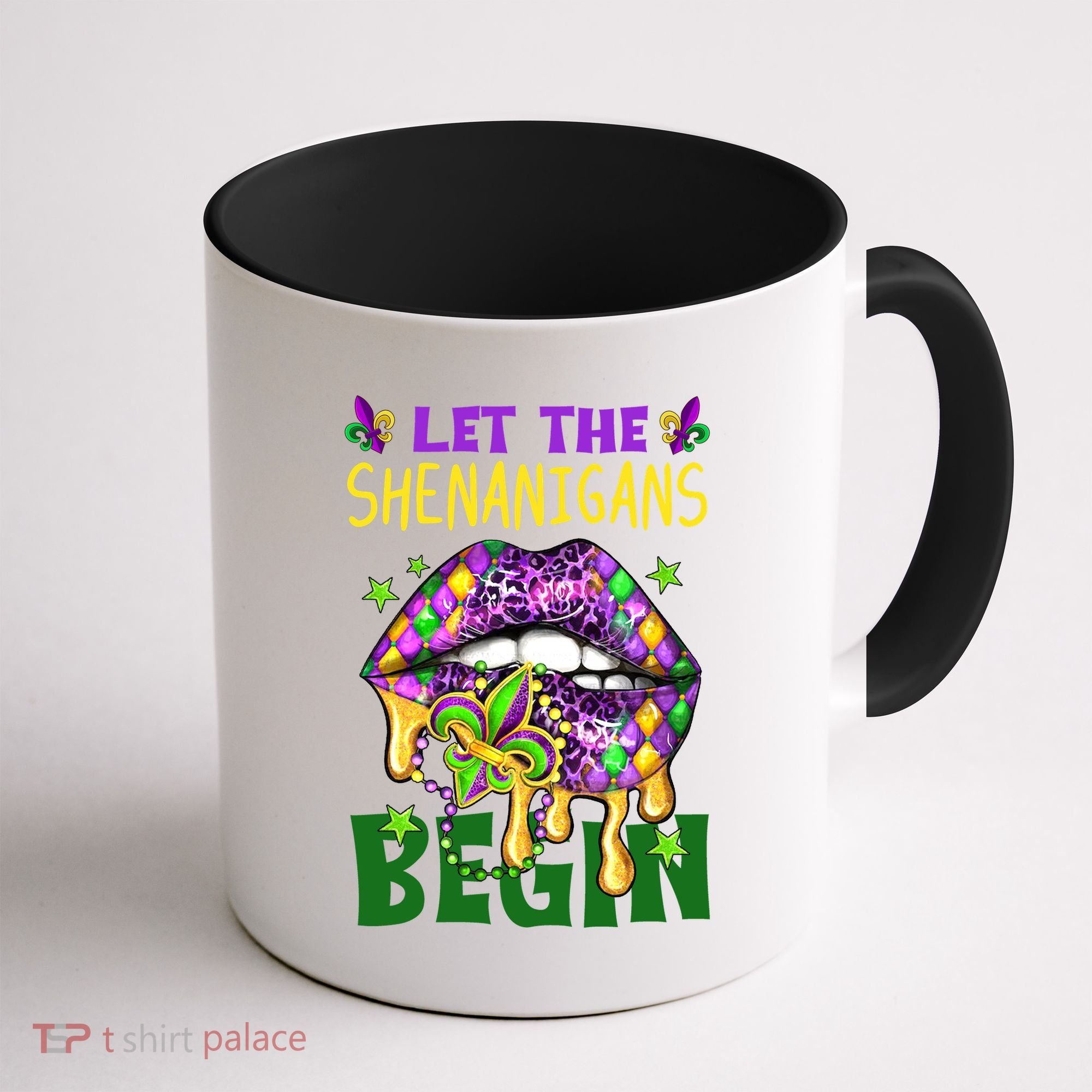 Let The Shenanigans Begin Mardi Gras Lips Coffee Mug