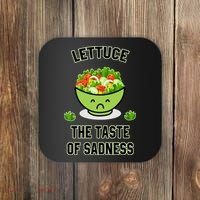 Lettuce The Taste Of Sadness Funny Food Meme Coaster thumb 0