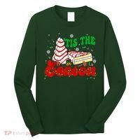 Little Tis' The Season Christmas Tree Cakes Debbie Groovy Long Sleeve Shirt thumb 0