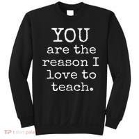 Love To Teach Positive Affirmation Kind Motivational Teacher Sweatshirt thumb 0