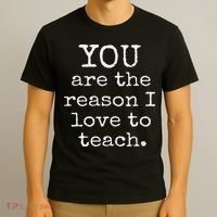 Love To Teach Positive Affirmation Kind Motivational Teacher T-Shirt thumb 3