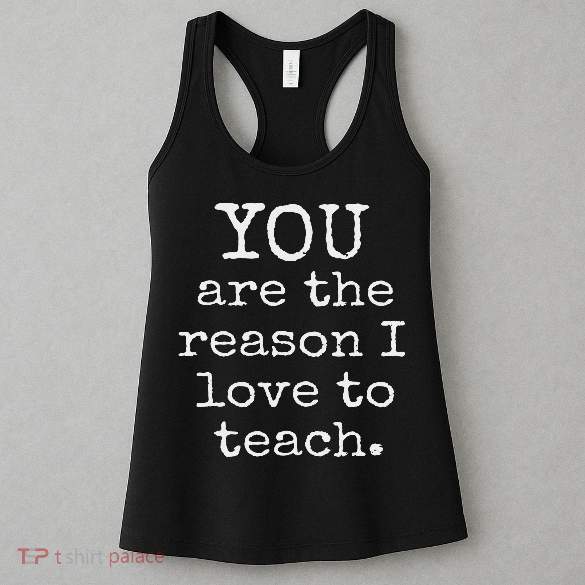 Love To Teach Positive Affirmation Kind Motivational Teacher Women's Tank Top