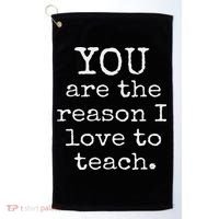 Love To Teach Positive Affirmation Kind Motivational Teacher Golf Towel thumb 0