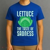 Lettuce The Taste Of Sadness Funny Vegan Veganism Vegetarian Gift T-Shirt thumb 3