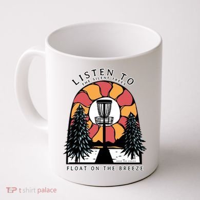 Listen To The Silent Trees Float On The Breeze Coffee Mug