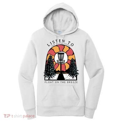 Listen To The Silent Trees Float On The Breeze Women's Hoodie