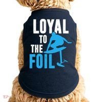 Loyal To The Foil, Foil Board Hydrofoil Surfing Doggie Tank thumb 0