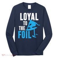 Loyal To The Foil, Foil Board Hydrofoil Surfing Long Sleeve Shirt thumb 0
