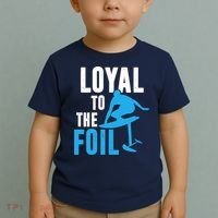 Loyal To The Foil, Foil Board Hydrofoil Surfing Toddler T-Shirt thumb 2