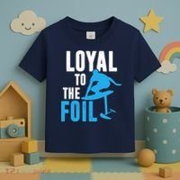 Loyal To The Foil, Foil Board Hydrofoil Surfing Toddler T-Shirt thumb 3