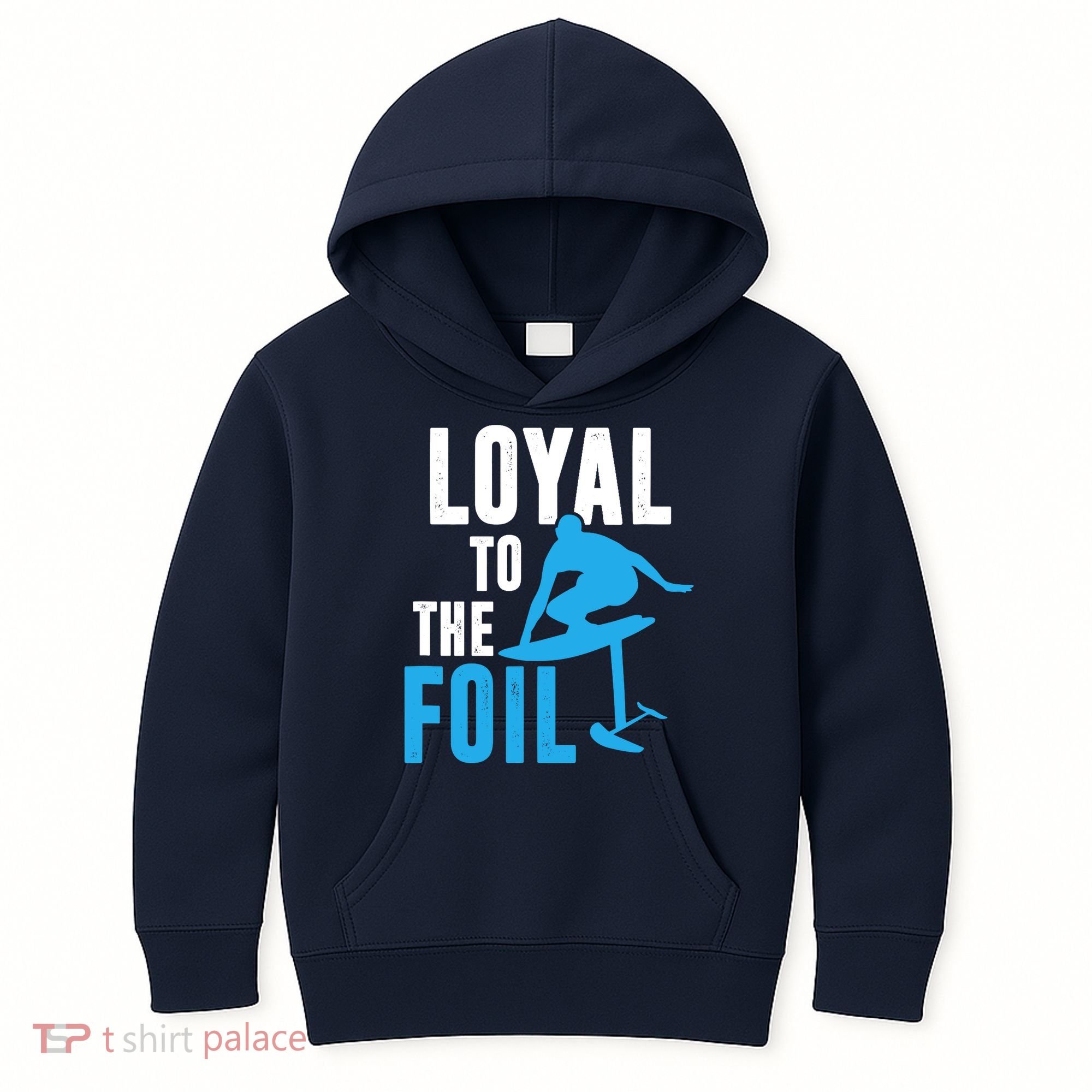 Loyal To The Foil, Foil Board Hydrofoil Surfing Kids Hoodie
