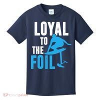 Loyal To The Foil, Foil Board Hydrofoil Surfing Kids T-Shirt thumb 0