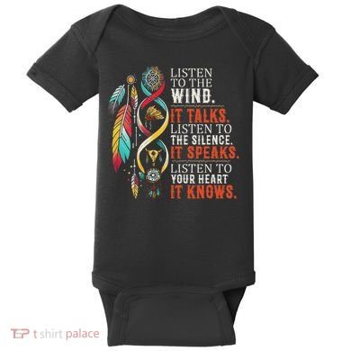 Listen To The Wind It Talks Native American Baby Bodysuit