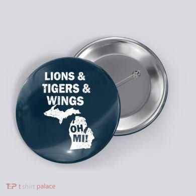 Lions Tigers Wings Oh Mi Vintage Button