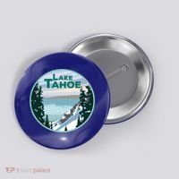 Lake Tahoe Winter Meaningful Gift California Nevada Mountain Gift Button thumb 0