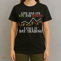 Life Ups And Downs Day Trading Crypto Stock Market Trader T-Shirt thumb 4